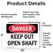 Signmission Keep Out Open Shaft Danger Sign, Vinyl Decal, 10in W x 7in L, 2PK OS-2PACK-DS-D-710-L-2481 - alternate 5